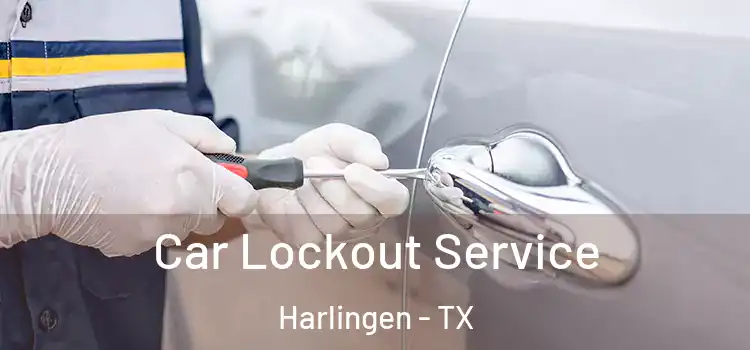 Car Lockout Service Harlingen - TX