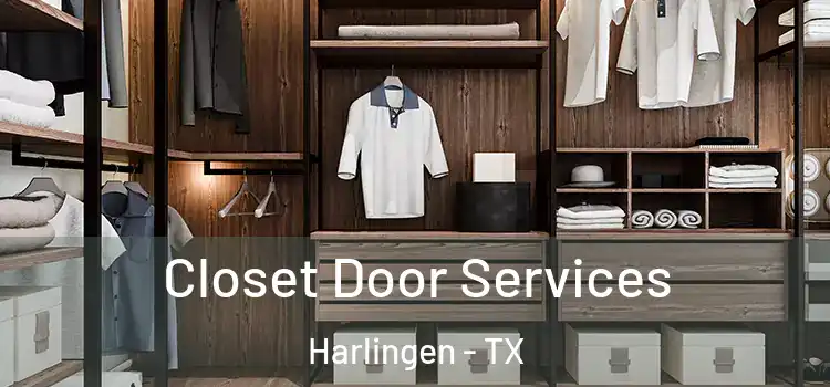 Closet Door Services Harlingen - TX