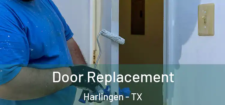 Door Replacement Harlingen - TX