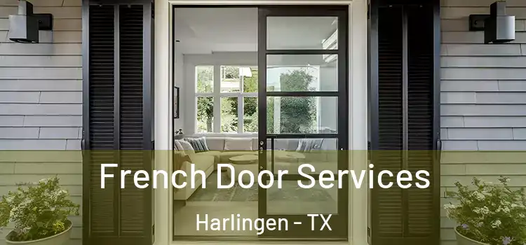 French Door Services Harlingen - TX