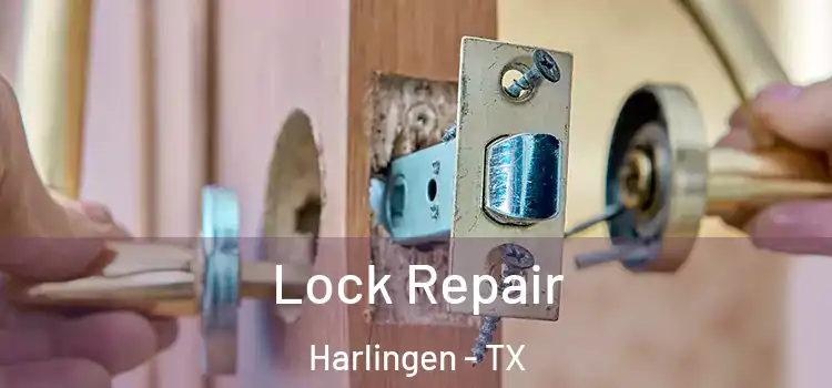Lock Repair Harlingen - TX