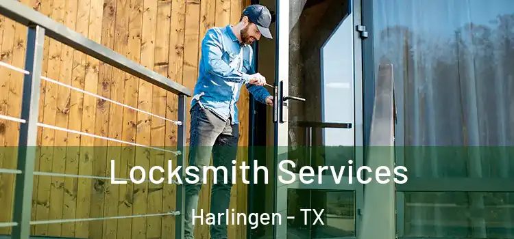 Locksmith Services Harlingen - TX