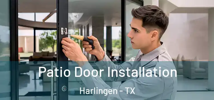 Patio Door Installation Harlingen - TX