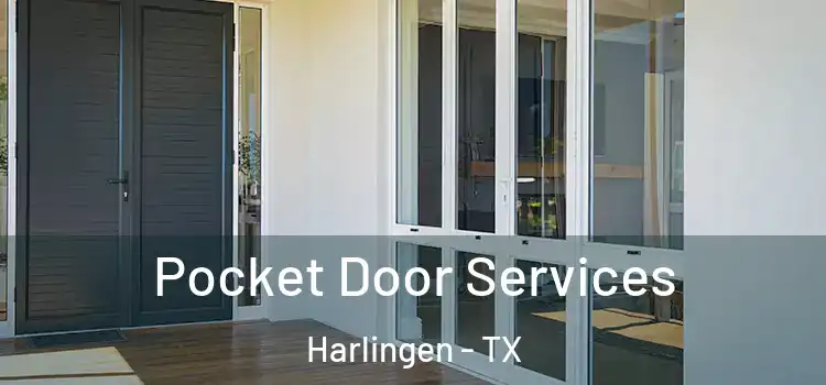 Pocket Door Services Harlingen - TX