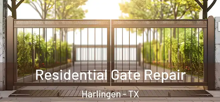 Residential Gate Repair Harlingen - TX