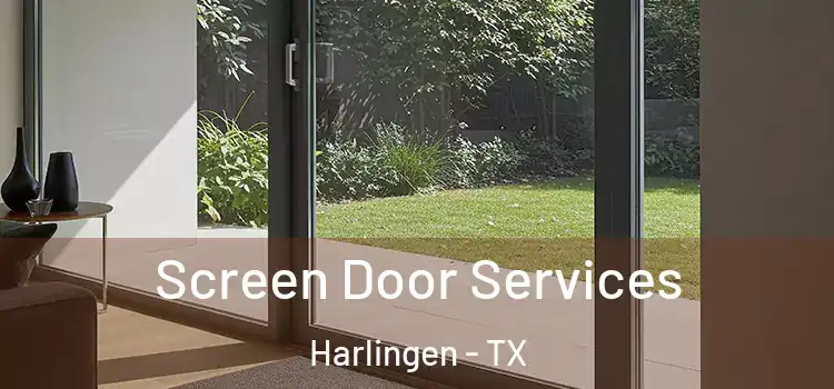 Screen Door Services Harlingen - TX
