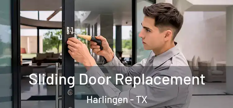 Sliding Door Replacement Harlingen - TX